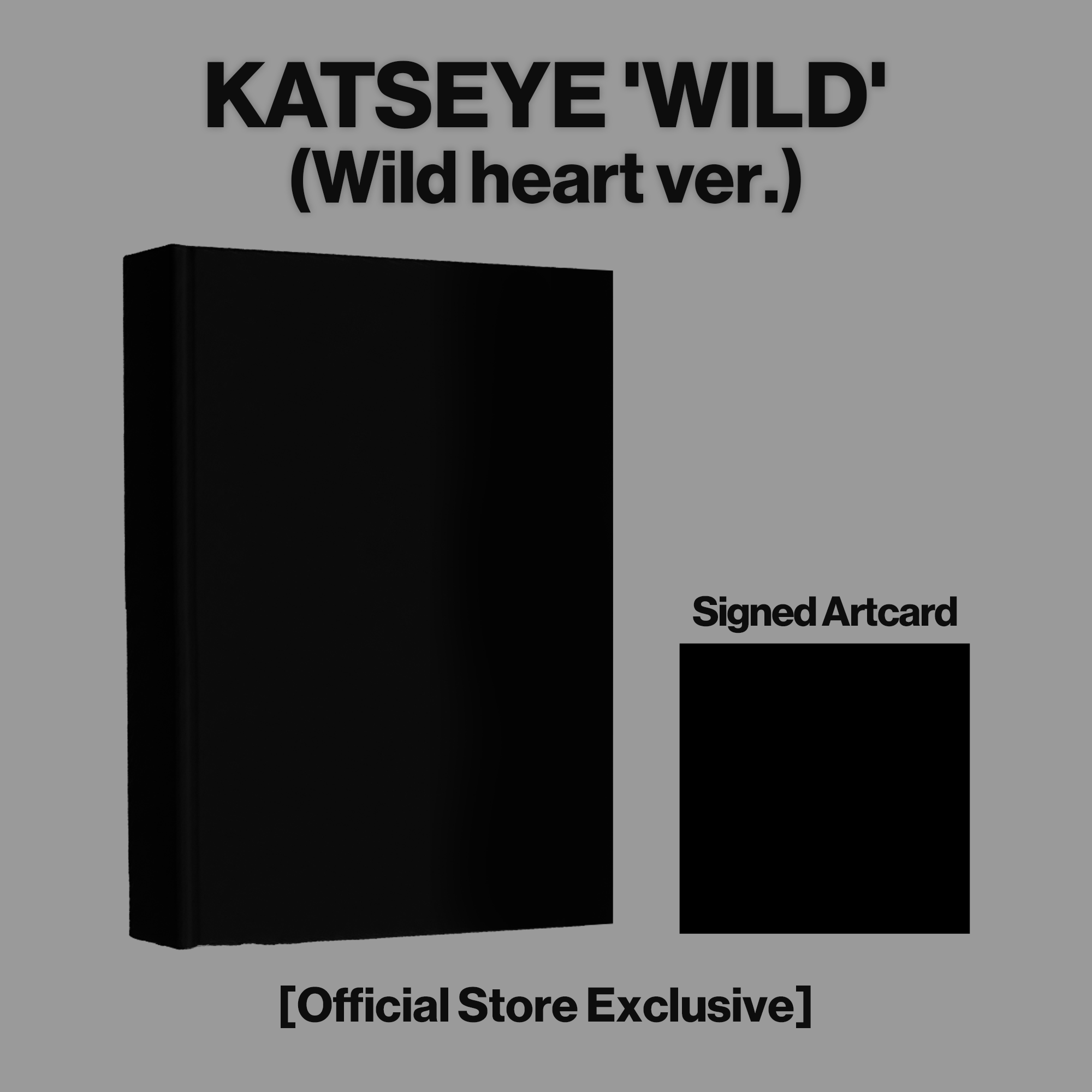 KATSEYE WILD (Wild Heart ver.) - Official Store Exclusive CD + Signed Artcard Official Store Exclusive CD + Signed Artcard 441773