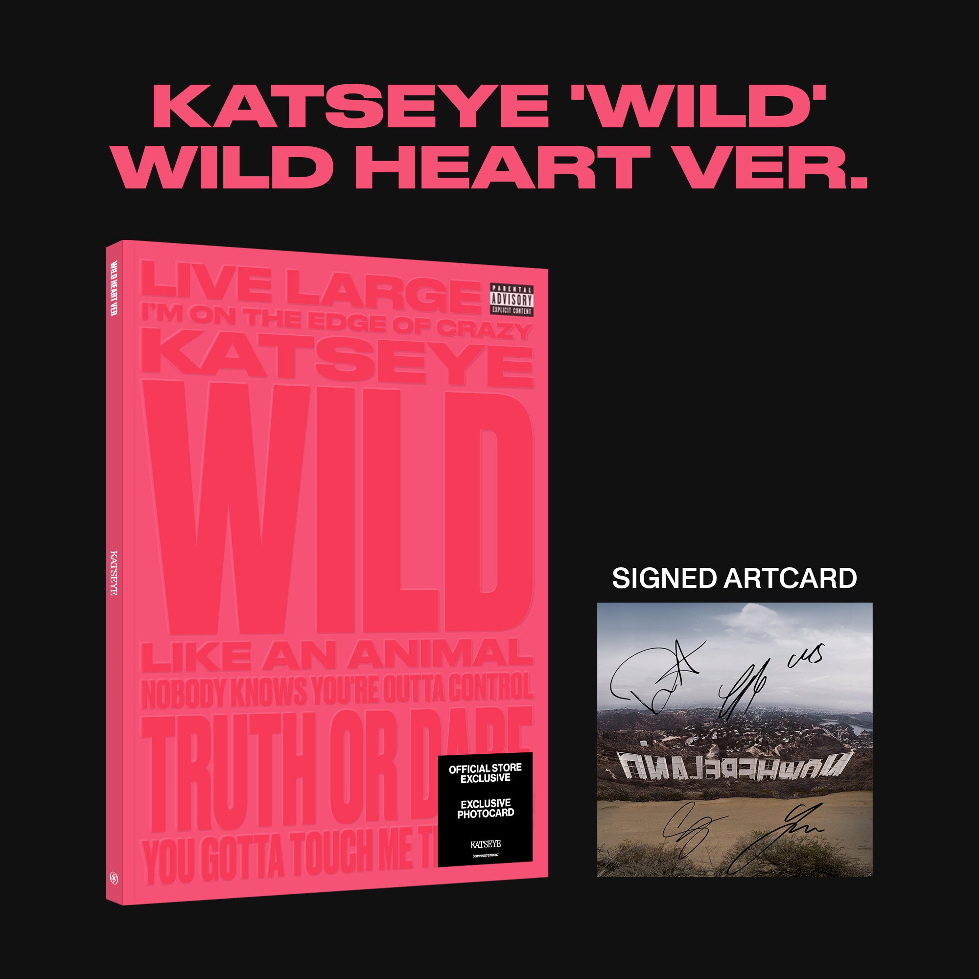 KATSEYE WILD (Wild Heart ver.) - Official Store Exclusive CD + Signed Artcard Official Store Exclusive CD + Signed Artcard 455057